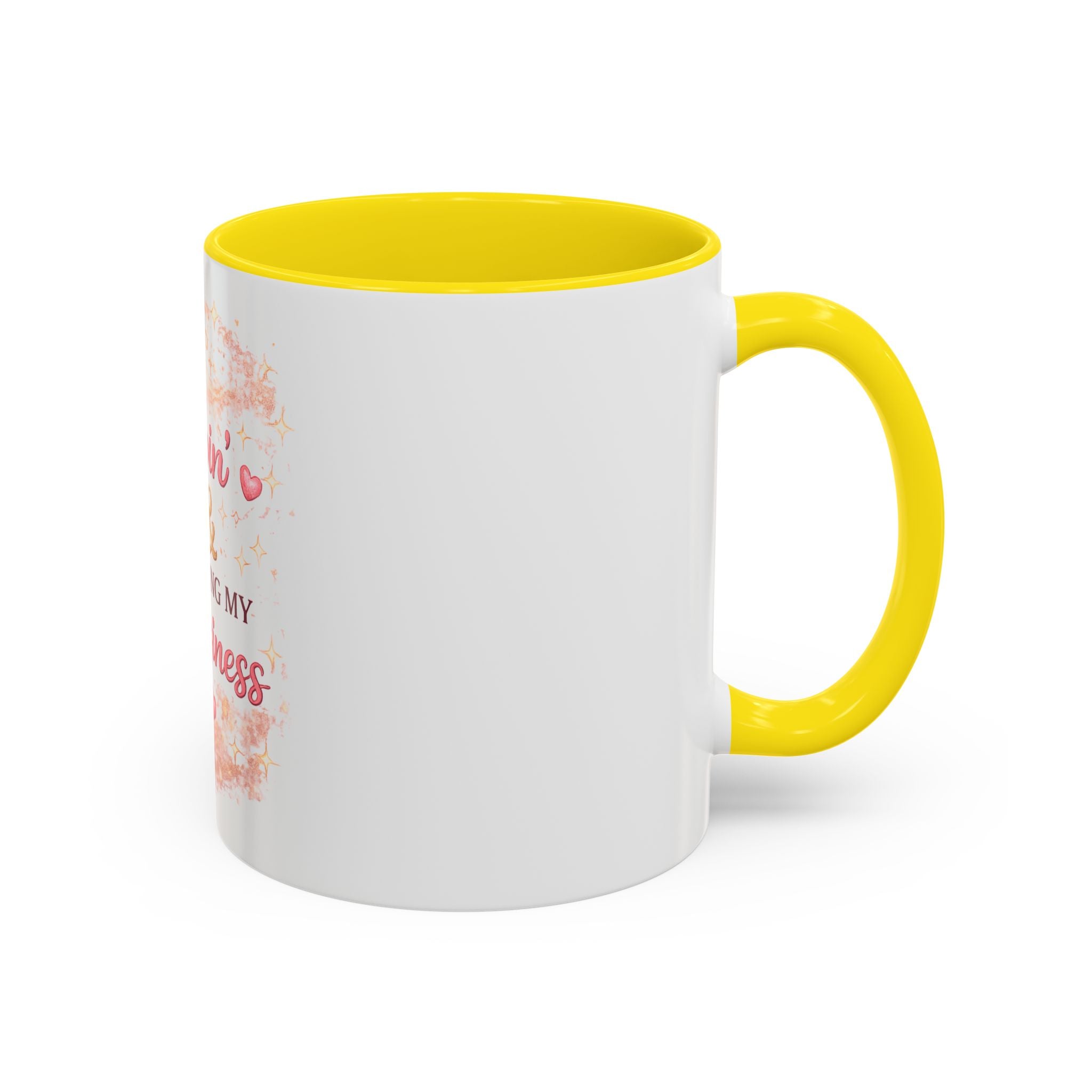 Keep Sippin' & Minding Mug (11/15oz)