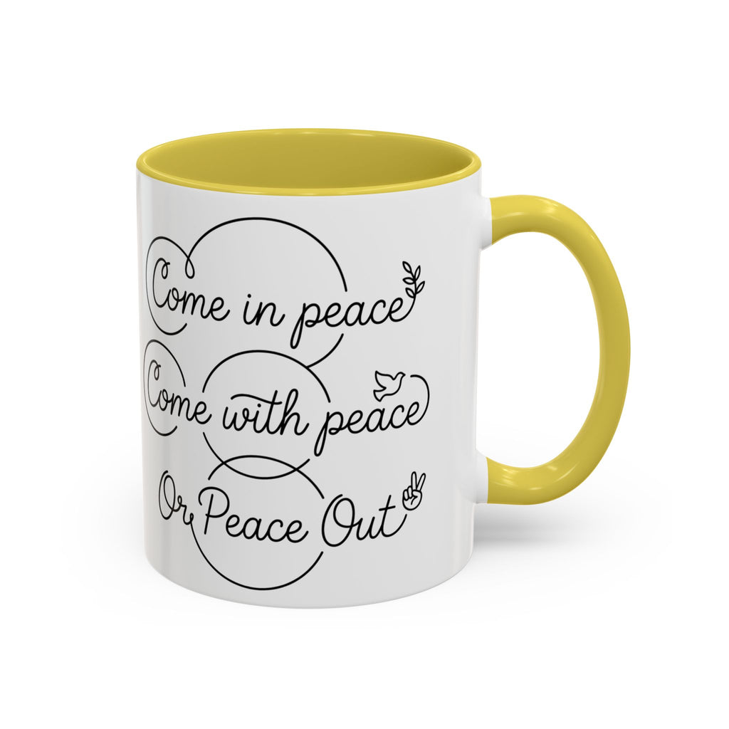 Peace Out"  Mug