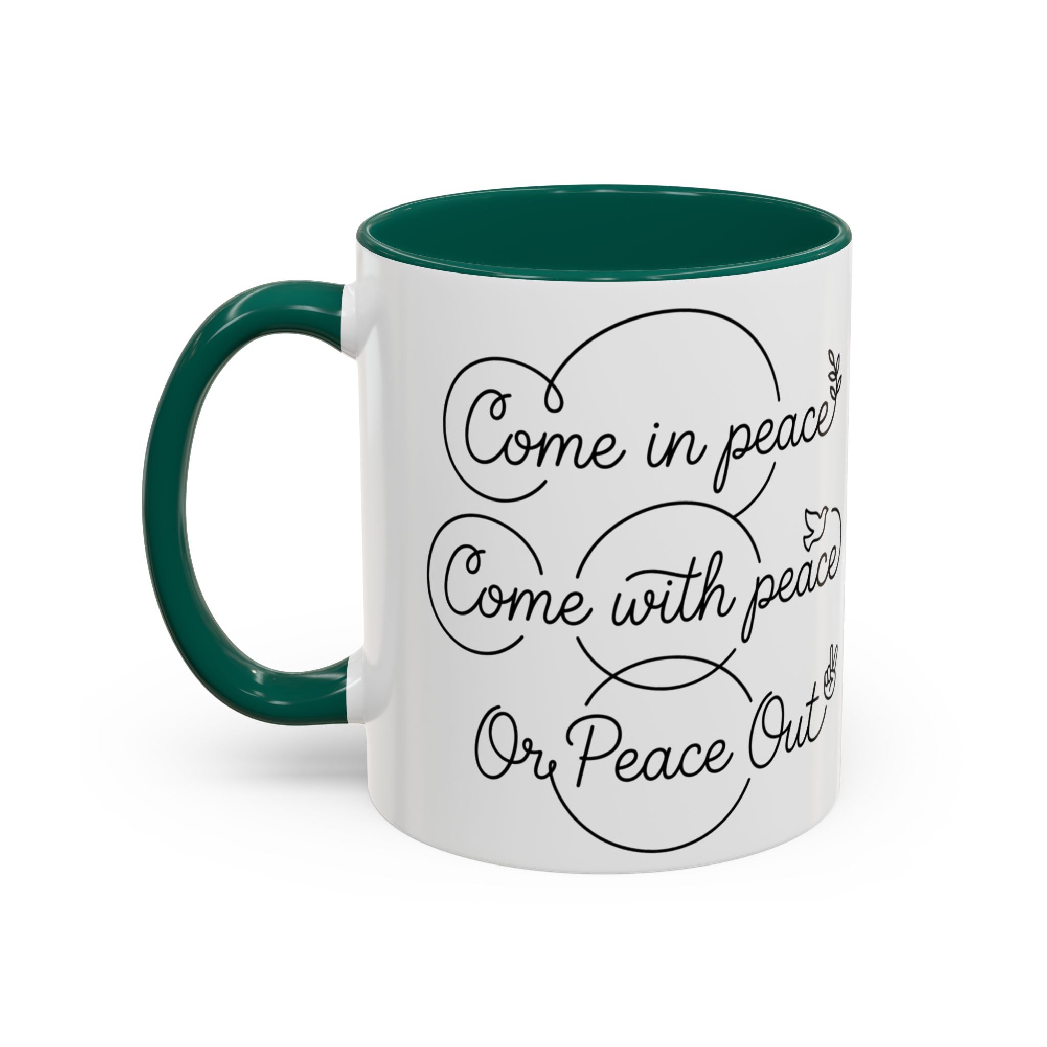 Peace Out"  Mug