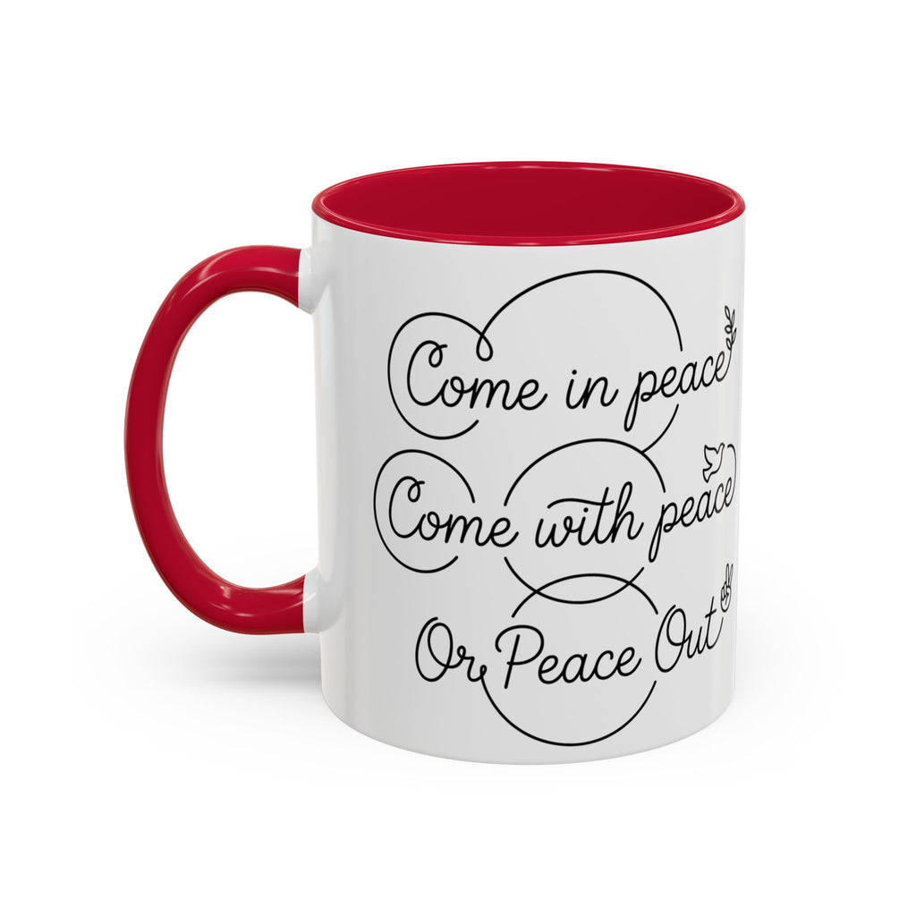 Peace Out"  Mug