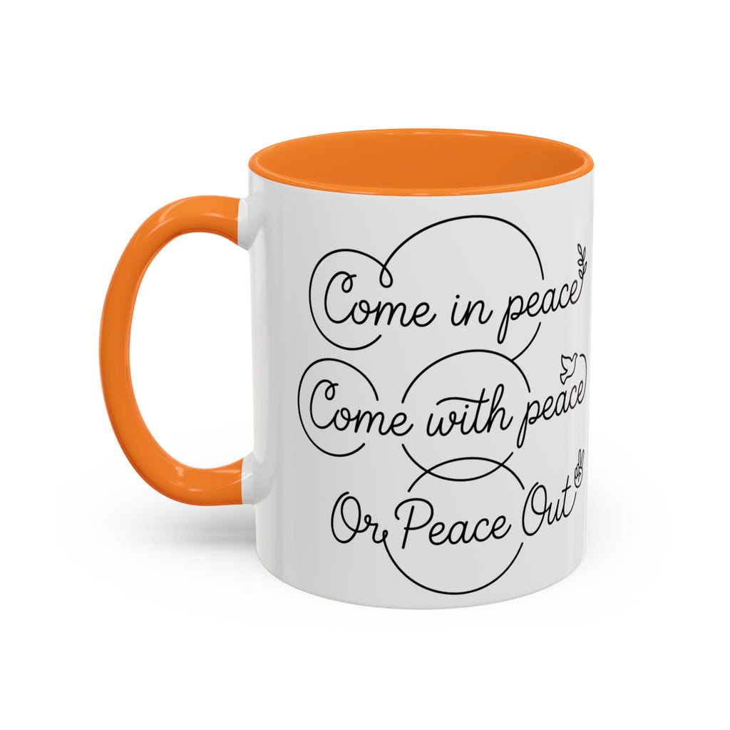 Peace Out"  Mug