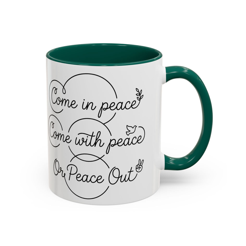 Peace Out"  Mug