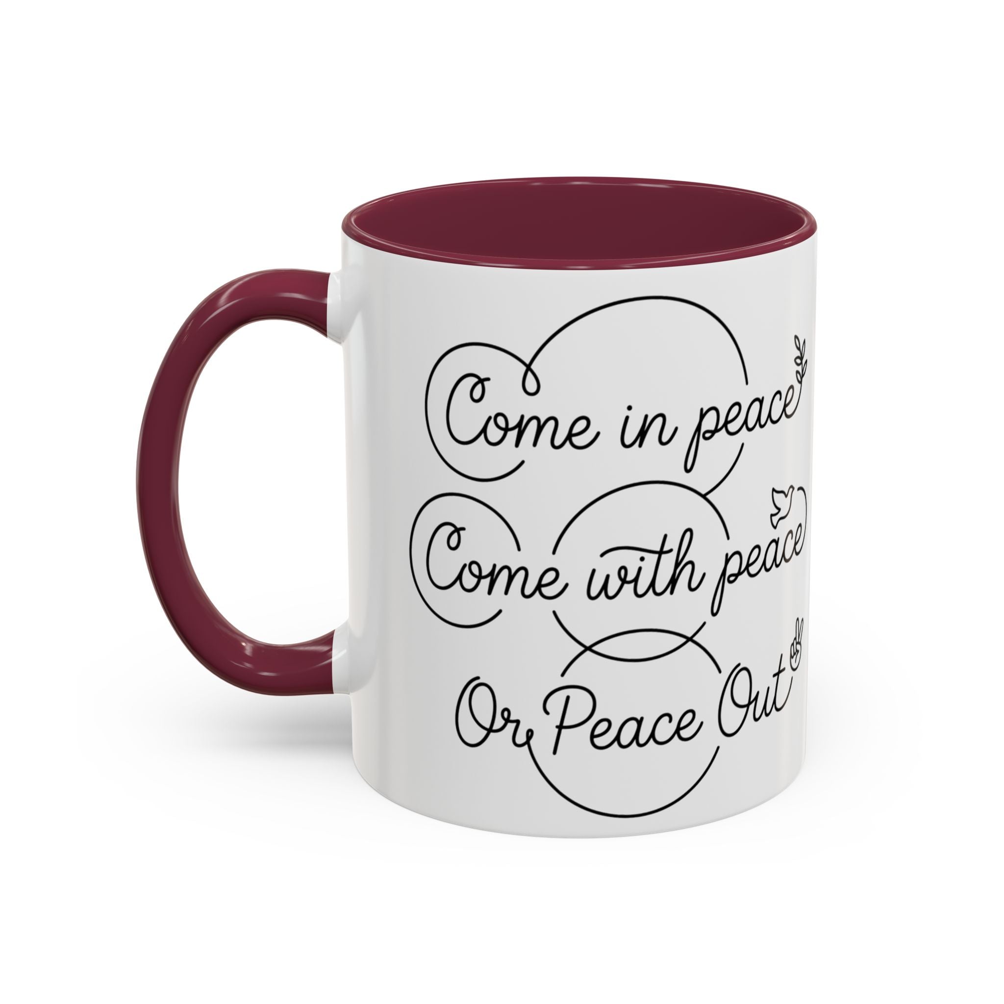 Peace Out"  Mug