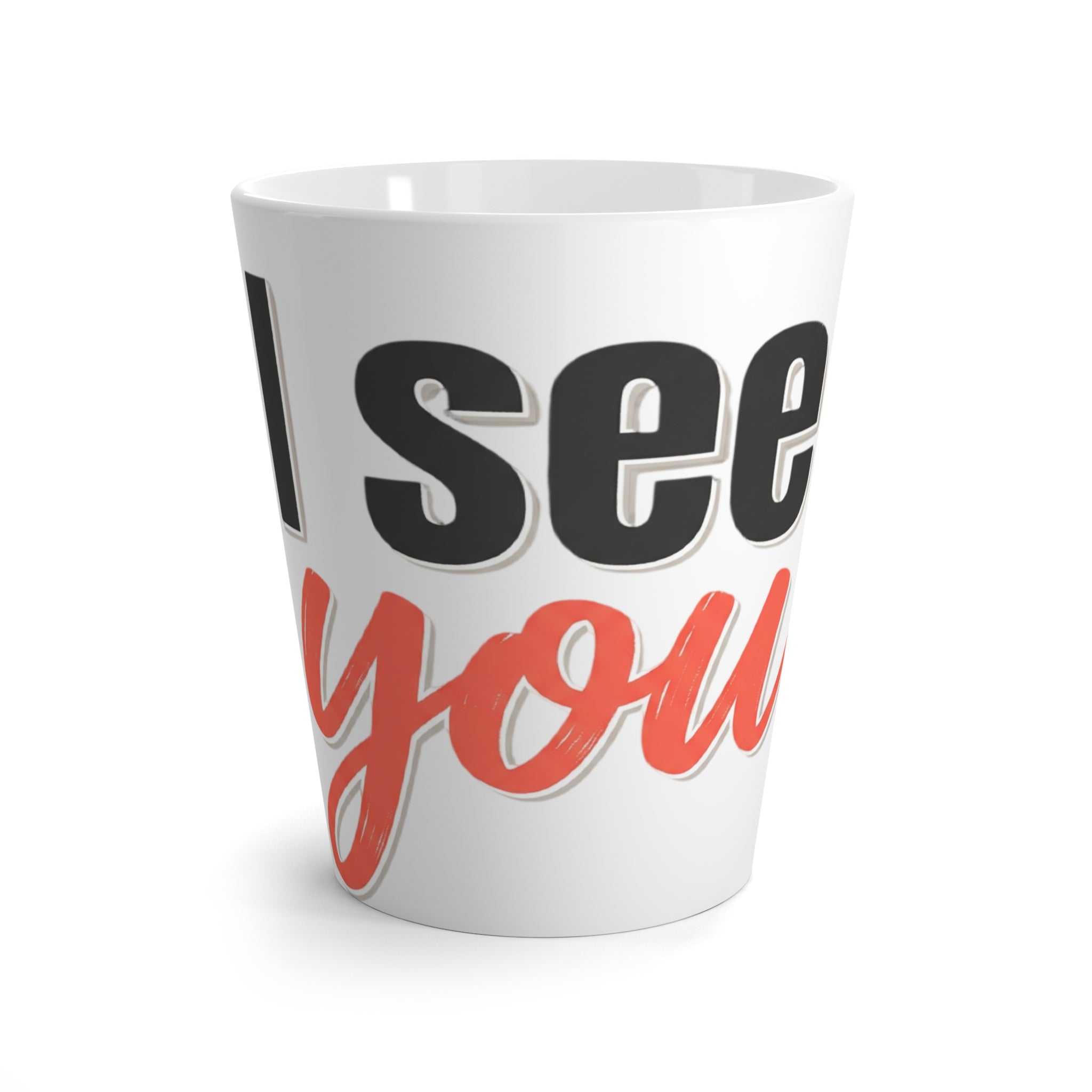I See You mug