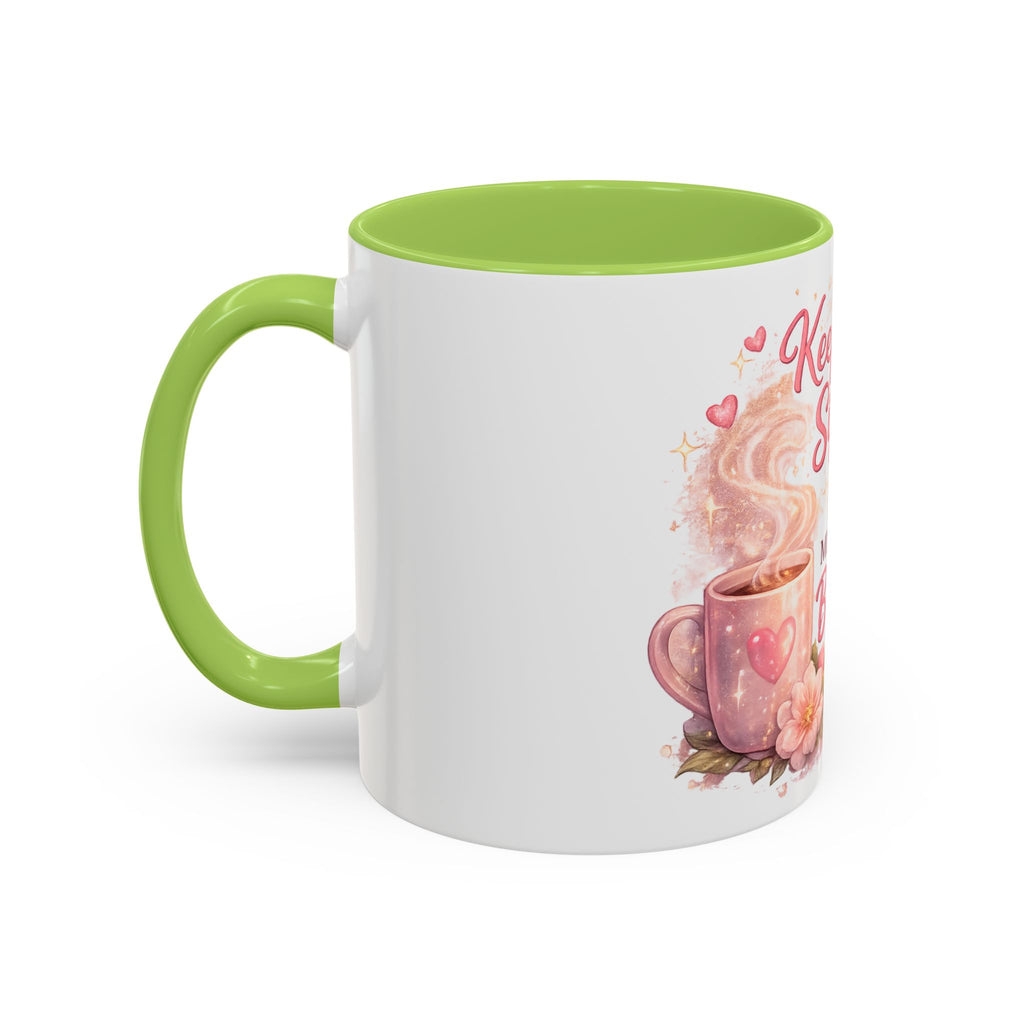 Keep Sippin' & Minding Mug (11/15oz)