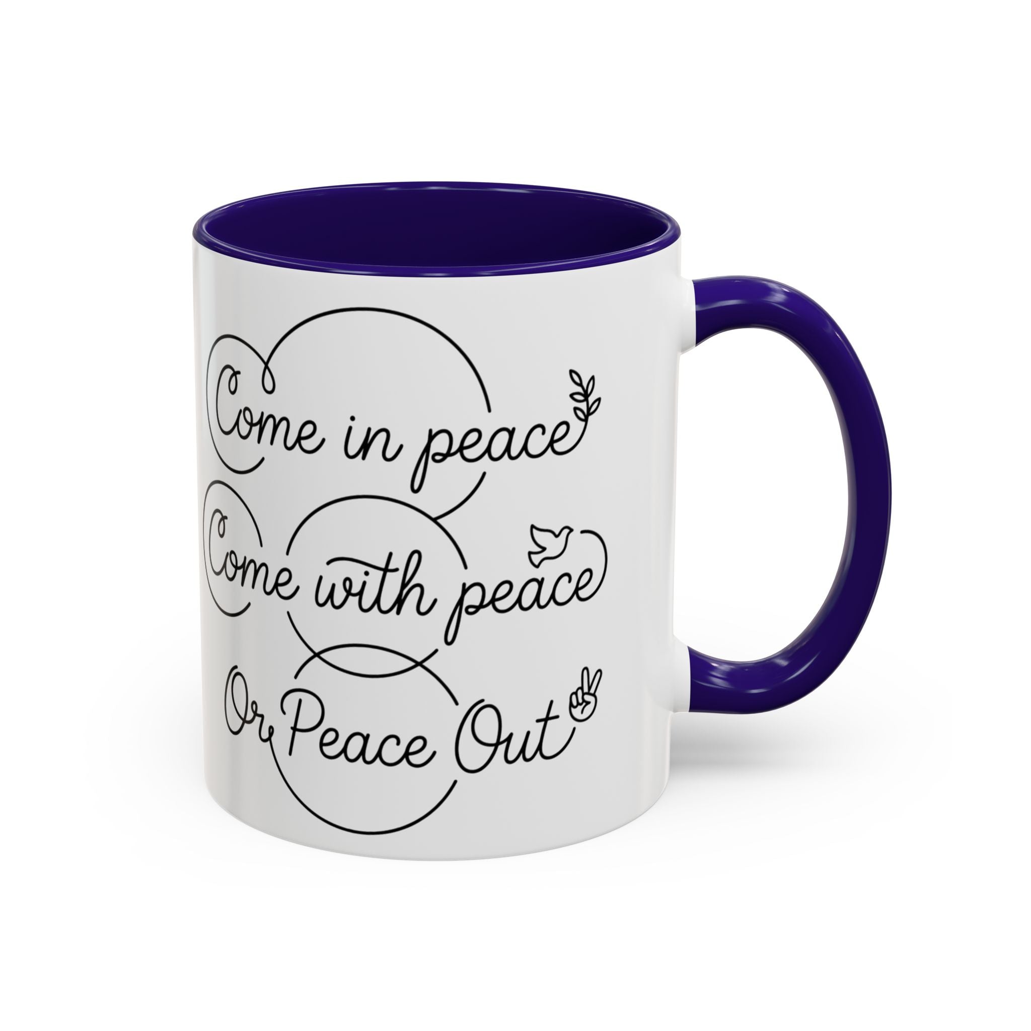 Peace Out"  Mug