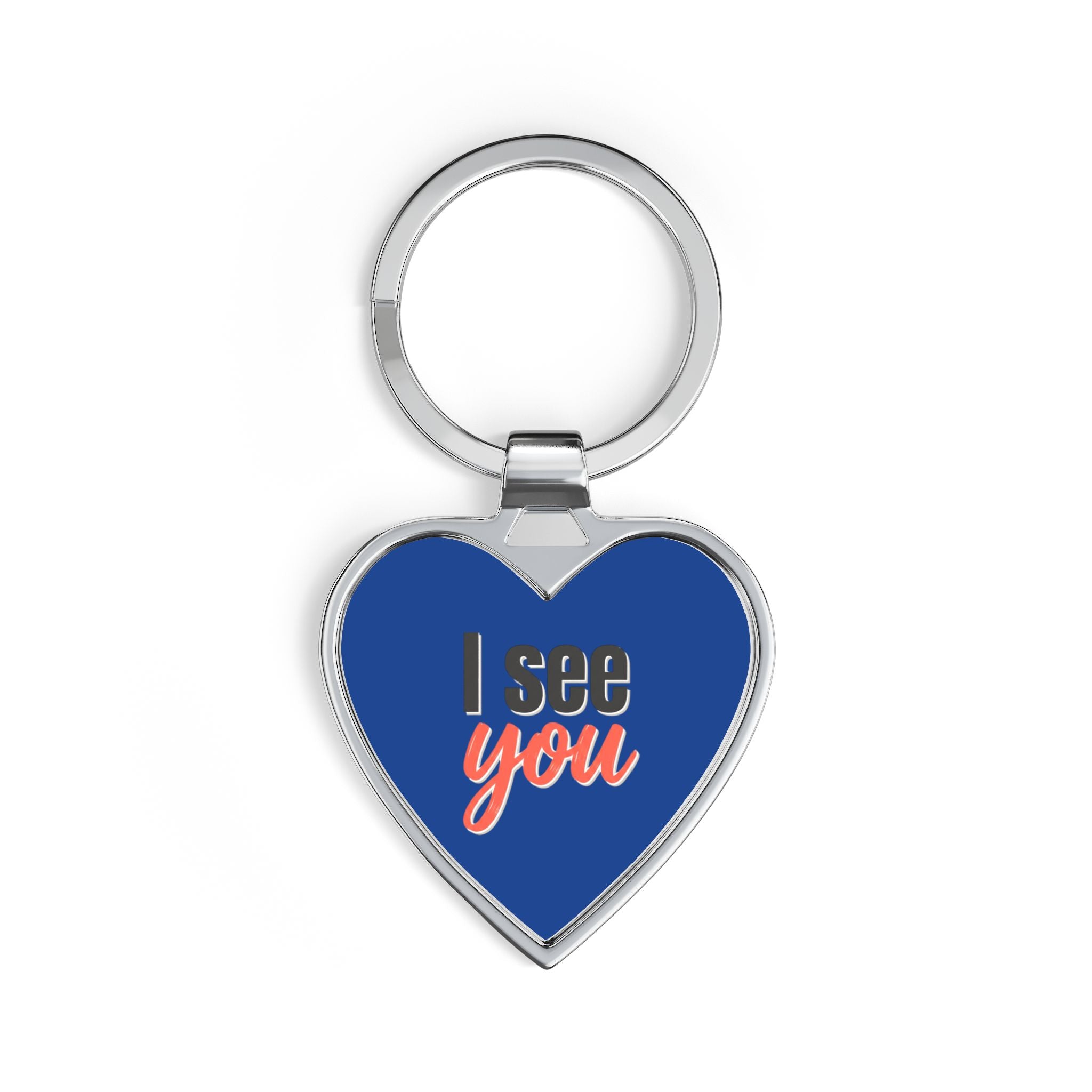 'I See You'  Keychain