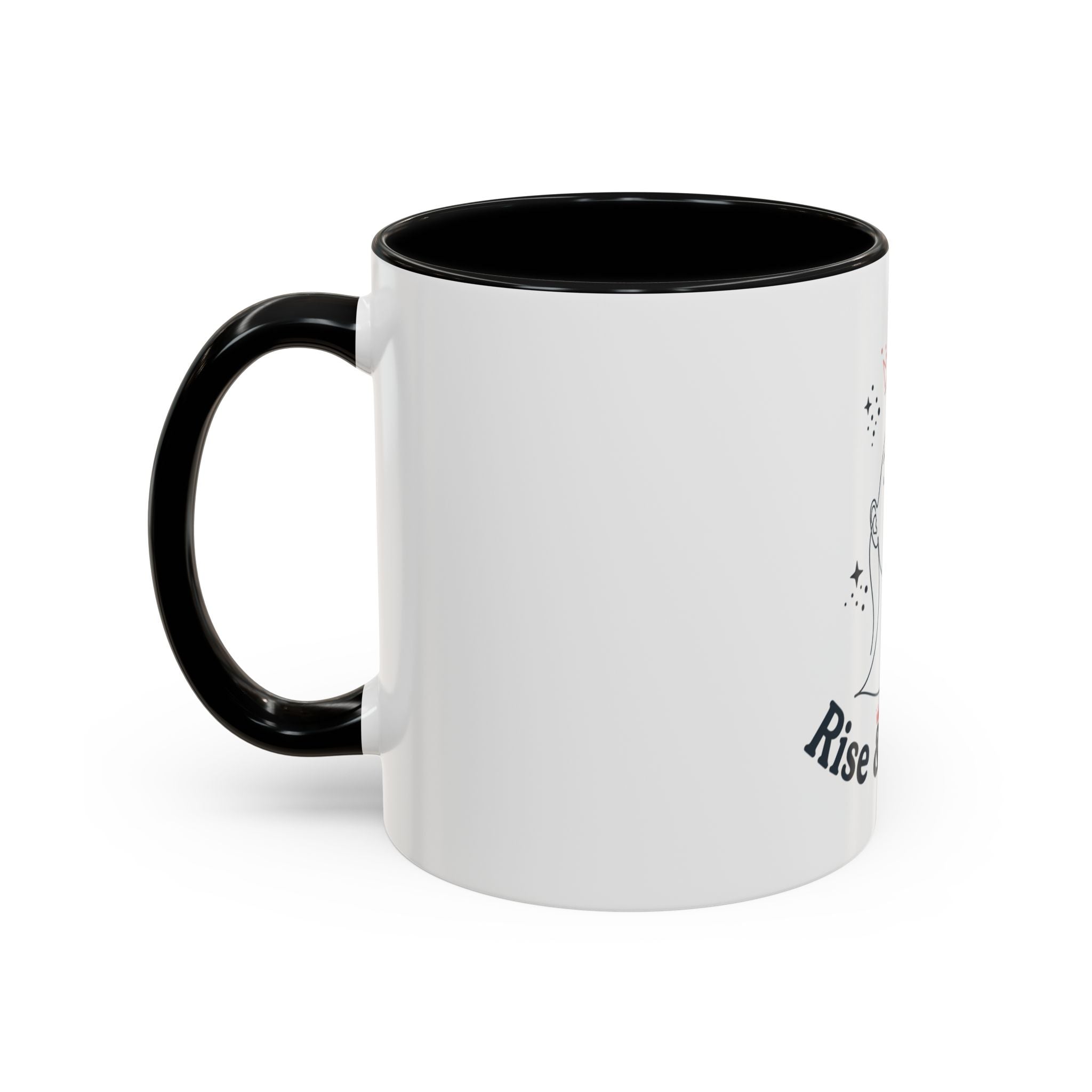 Rise & Reign Coffee Mug
