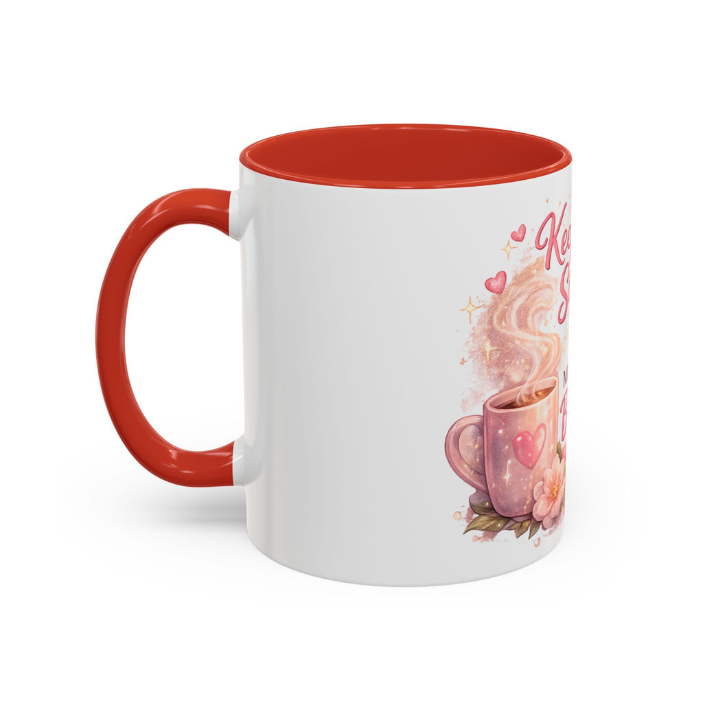 Keep Sippin' & Minding Mug (11/15oz)