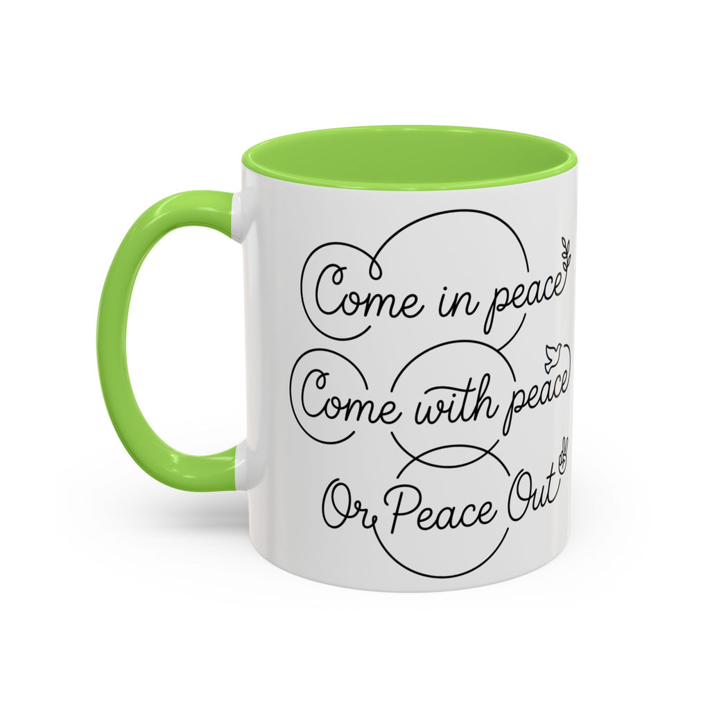 Peace Out"  Mug